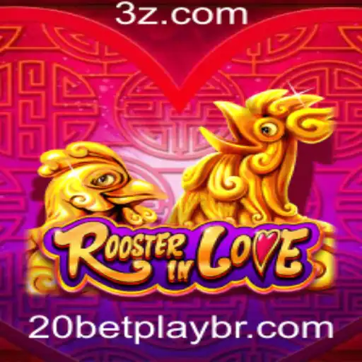 20Bet Brasil - Explorando o Fascinante Mundo de RoosterInLove e sua Conexão com 20Bet Brasil